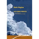 Las almas feroces (Otras Latitudes)