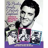 The Presley Family and Friends Cookbook