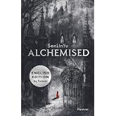 Alchemised English Edition: The global fantasy sensation with sprayed edges