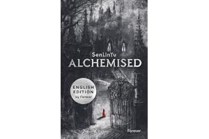 Alchemised English Edition: The global dark fantasy sensation, with sprayed edges