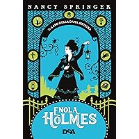 Enola Holmes. Il caso della dama sinistra