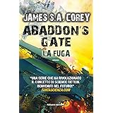 Abaddon's Gate. La fuga (Fanucci Editore)