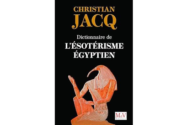 Dictionnaire de l'ésotérisme égyptien