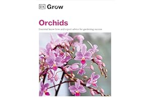 Grow Orchids: Essential Know-how and Expert Advice for Gardening Success