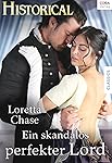 Ein skandal&ouml;s perfekter Lord (Historical)