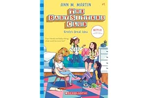 Kristy's Great Idea (The Baby-Sitters Club #1) (Volume 1)