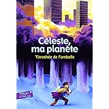 CELESTE MA PLANETE