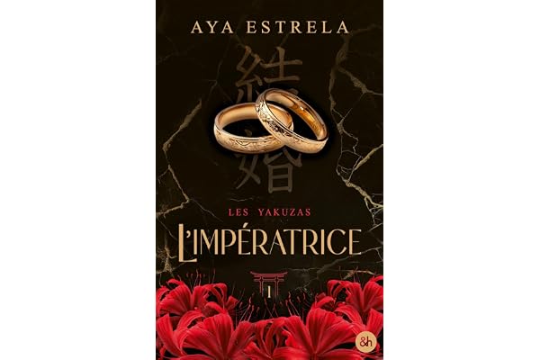 L'impératrice - Les Yakuzas T1: Par l'autrice phénomène de The Southgirl. Une dark romance dans l'univers des Yakuzas.