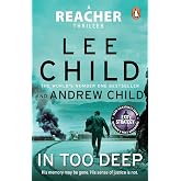 In Too Deep: (Jack Reacher 29)