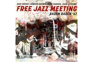 Free Jazz Meeting Baden Baden 67