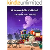 Il treno della felicità: La Shoah per i bambini (Nuova edizione)