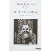 Kuyu ve Sarka&ccedil;: Se&ccedil;me &Ouml;yk&uuml;ler
