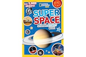 National Geographic Kids Super Space Sticker Activity Book: Over 1,000 Stickers!
