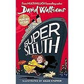Super Sleuth: A book by David Walliams