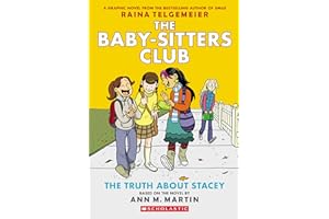 GRAPHIX The Truth About Stacey: A Graphic Novel (The Baby-Sitters Club #2)