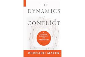 The Dynamics of Conflict: A Guide to Engagement and Intervention
