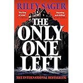 The Only One Left: the chilling, gripping novel from the master of the genre-bending thriller