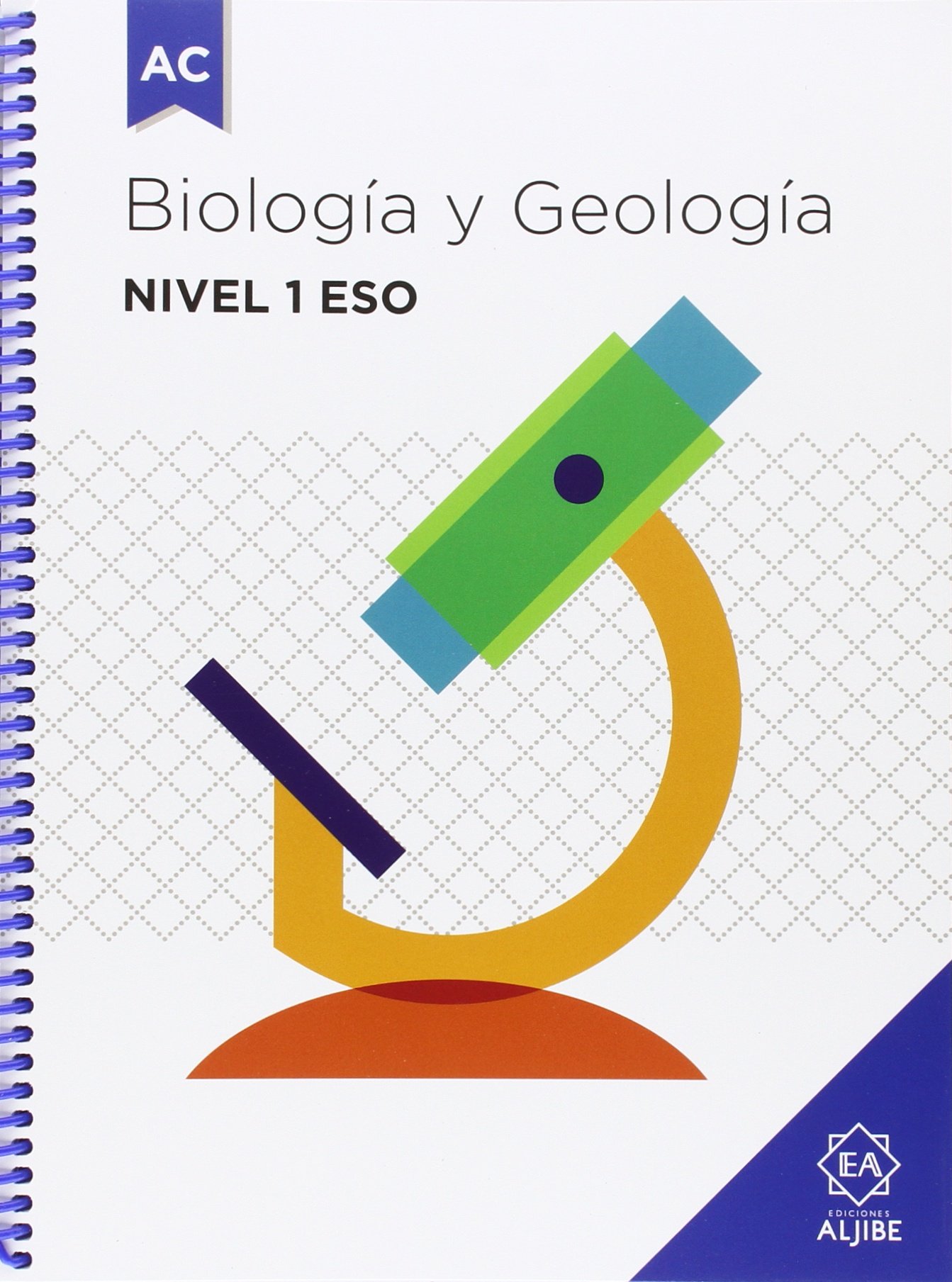 Biología y Geología. Nivel 1 ESO : Adaptación curricular significativa