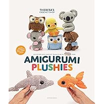 Amigurumi Plushies: Quick and Easy Crochet Projects with Chunky