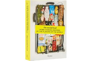 The Social Food: Home Cooking Inspired by the Flavors of the World