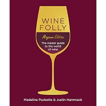 The Sommelier's Atlas of Taste: A Field Guide to the Great Wines