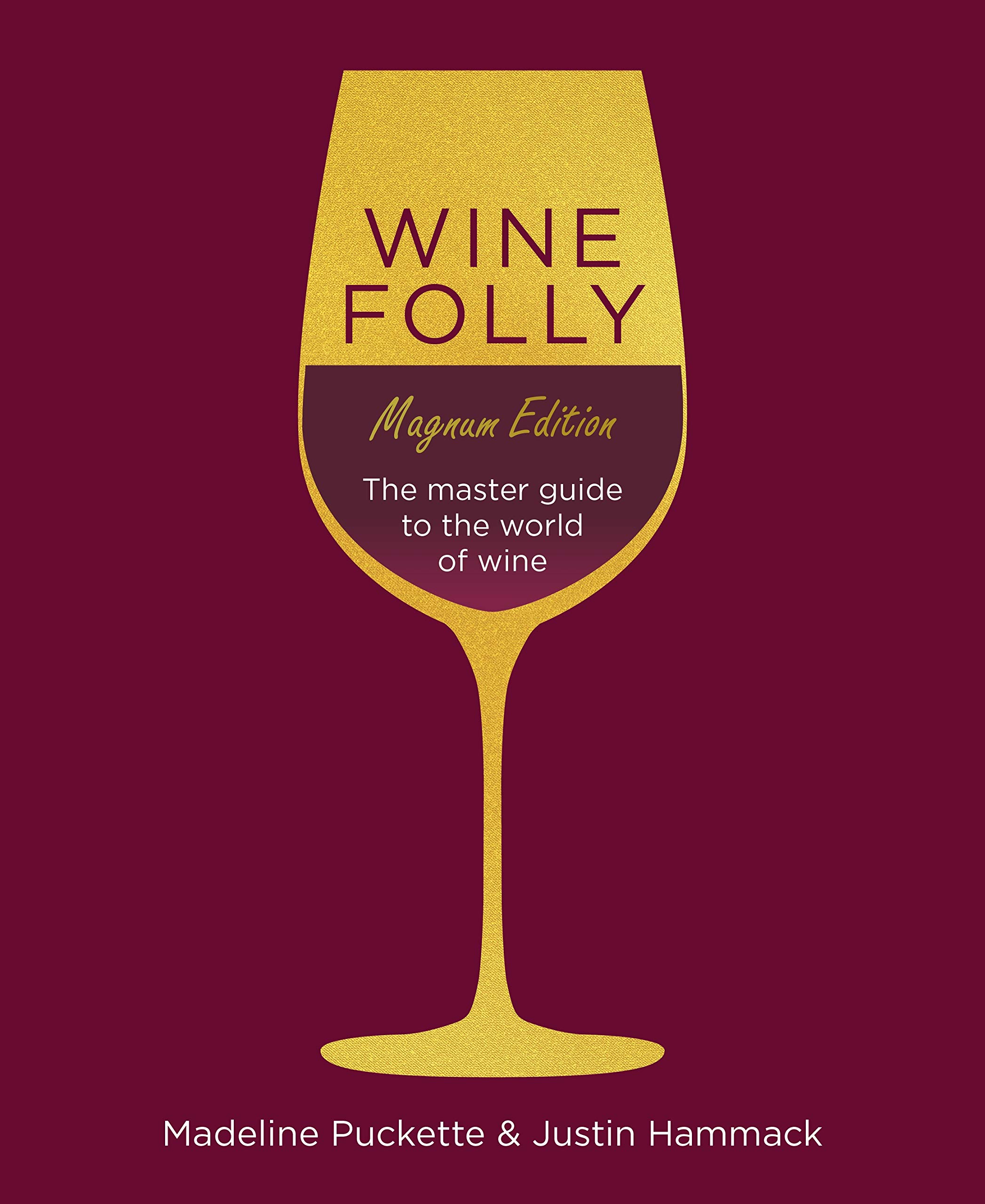 Wine Folly Magnum Edition The Master Guide Best Seller Books