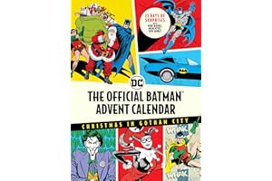 The Official Batman™ Advent Calendar: Christmas in Gotham City: 25 Days of Surprises with Mini Books, Mementos, and More! (Batman Books, Fun Holiday Advent Calendar, Super Hero)
