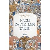 Ha&ccedil;lı Devletleri Tarihi (Ciltli)