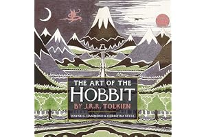 The Art of the Hobbit: The Complete Illustrated Collection of Sketches and Maps by J.R.R. Tolkien