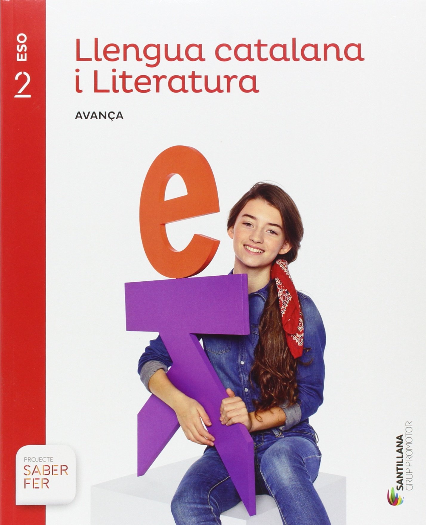 LLENGUA CATALANA I LITERATURA AVANÇA 2 ESO SABER FER