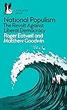 National Populism: The Revolt Against Liberal Democracy (Pelican Books)