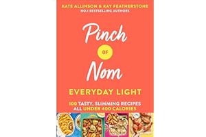 Pinch of Nom Everyday Light: 100 Tasty, Slimming Recipes All Under 400 Calories (Pinch of Nom, 2)
