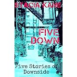 Five Down: A Downside Anthology (Downside Ghosts Book 14)