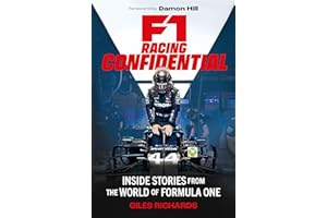 F1 Racing Confidential: Inside Stories from the World of Formula One