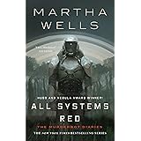 ALL SYSTEMS RED: Martha Wells: 1 (Murderbot Diaries)