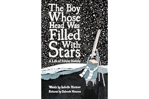 Boy Whose Head Was Filled with Stars: A Life of Edwin Hubble