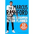 The Marcus Rashford You Are a Champion Action Planner: 50 Activities to ...