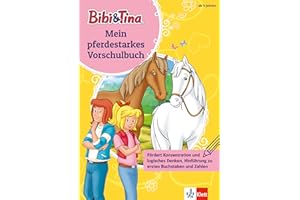 Bibi & Tina Mein pferdestarkes Vorschulbuch: ab 4 Jahren, fördert Konzentration und logisches Denken, Hinführung zu ersten Buchstaben und Zahlen (Bibi und Tina)