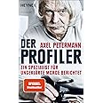 Der Profiler: Ein Spezialist für ungeklärte Morde berichtet