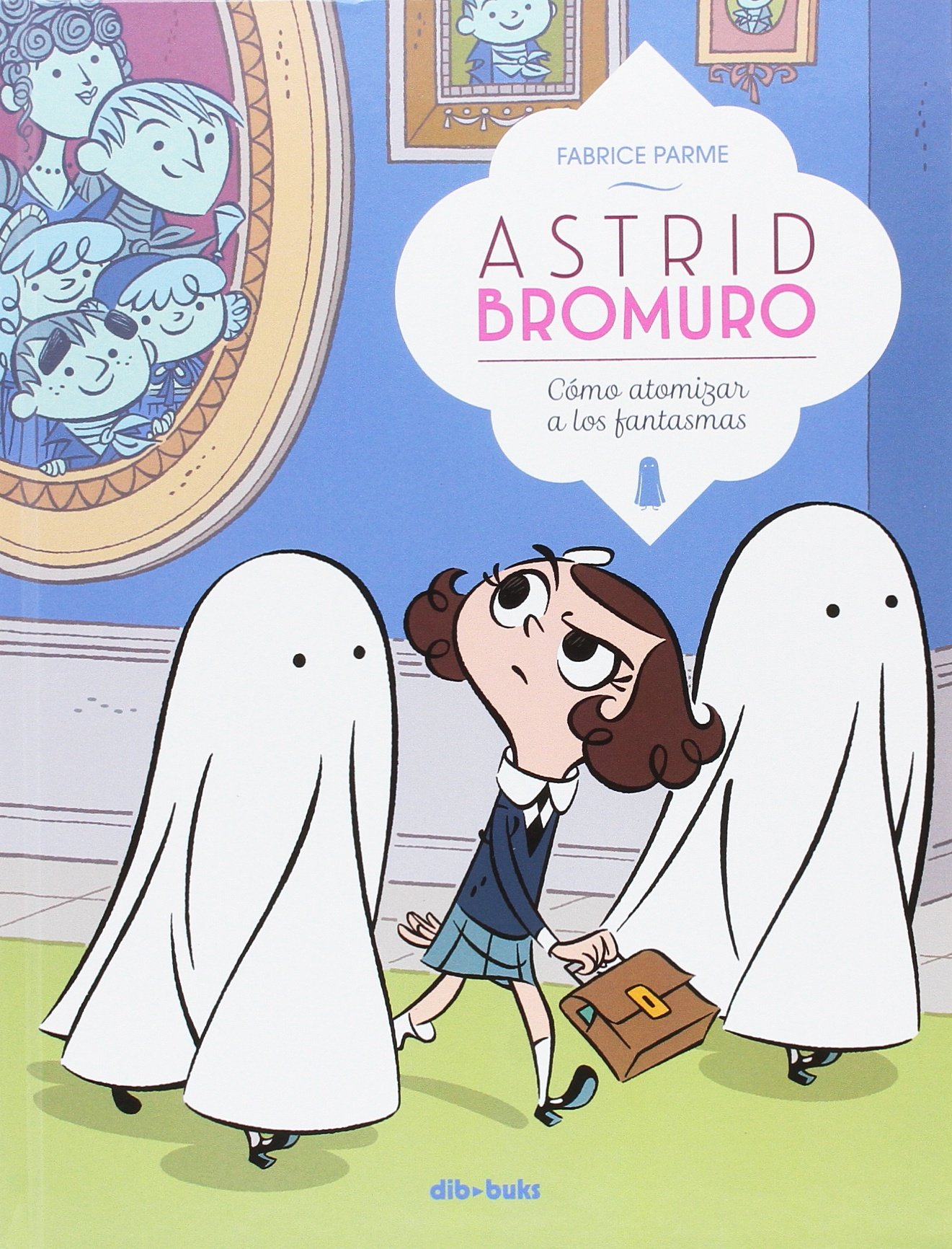 Astrid Bromuro 2: Cómo atomizar a los fantasmas