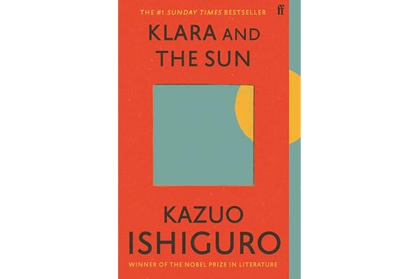 Klara and the Sun The Times and Sunday Times Book of the Year