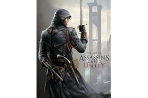The Art of Assassin's Creed: Unity