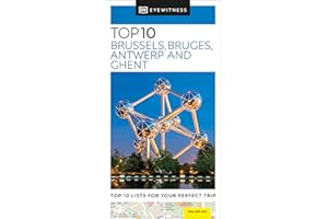 DK Eyewitness Top 10 Brussels, Bruges, Antwerp and Ghent: DK Eyewitness Top 10 Travel Guide 2022
