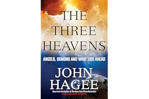 The Three Heavens: Angels, Demons and What Lies Ahead