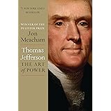 Thomas Jefferson: The Art of Power