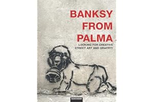 Banksy from Palma: looking for creative street art and graffiti