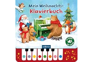 Mein Weihnachts-Klavierbuch: Lieblingslieder zum Selberspielen, interaktives Sound-Buch für Kinder ab 3 Jahren