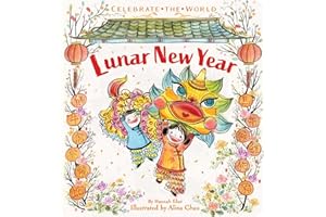 Lunar New Year (Celebrate the World)