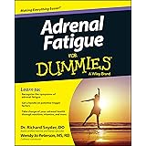 Adrenal Fatigue For Dummies
