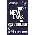 The New Laws of Psychology: Why Nature and Nurture Alone Can't Explain Human Behaviour (Tom Thorne Novels)